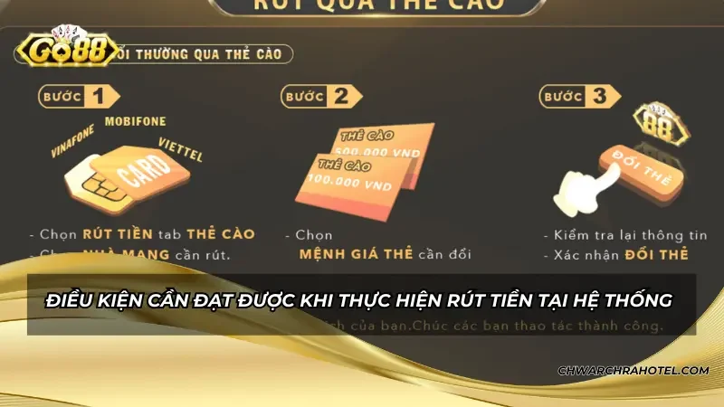 Điều kiện cần đạt được khi thực hiện rút tiền tại hệ thống 