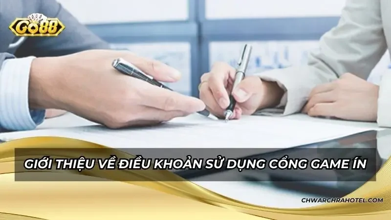 Giới thiệu về điều khoản sử dụng cổng game uy tín