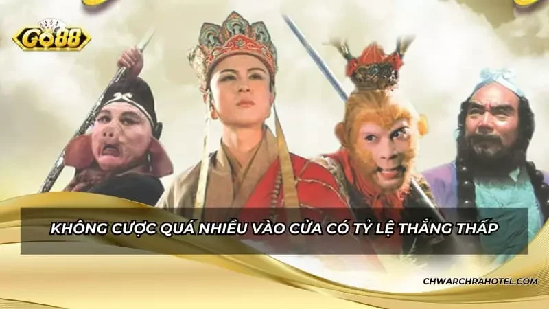 Không cược quá nhiều vào cửa có tỷ lệ thắng thấp