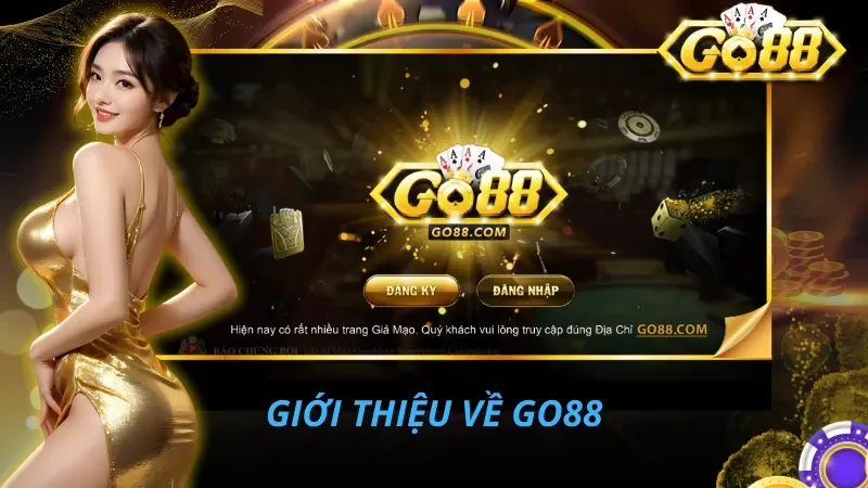 Giới thiệu về Go88